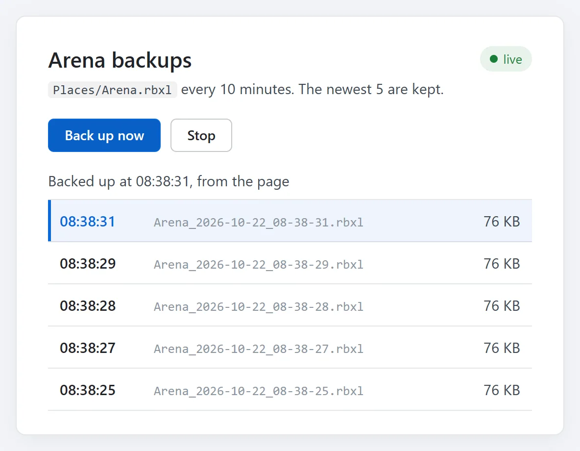 The page our place backup serves, after six presses of Back up now: the five newest backups of Arena.rbxl with their times and sizes, the newest highlighted at the top