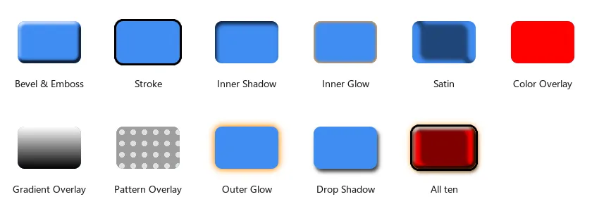 Bevel and Emboss, Stroke, Inner Shadow, Inner Glow, Satin, Color Overlay, Gradient Overlay, Pattern Overlay, Outer Glow, Drop Shadow, and all ten at once